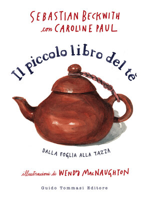 cover image of Il piccolo libro del tè